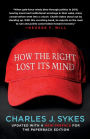 How the Right Lost Its Mind