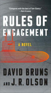 Title: Rules of Engagement: A Novel, Author: David Bruns