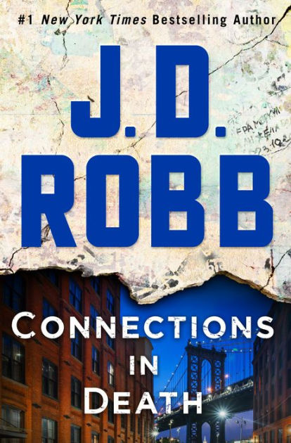 Connections In Death (in Death Series #48) By J. D. Robb, Paperback 