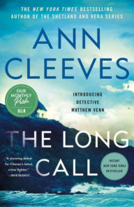 Title: The Long Call (Detective Matthew Venn Novel #1), Author: Ann Cleeves