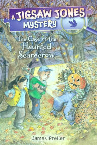 Free audio book torrents downloads Jigsaw Jones: The Case of the Haunted Scarecrow iBook PDF by James Preller 9781250207647