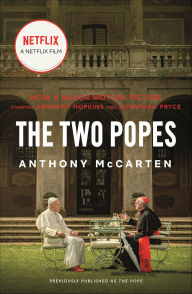 Title: The Two Popes, Author: Anthony McCarten