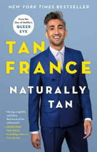 Title: Naturally Tan, Author: Tan France