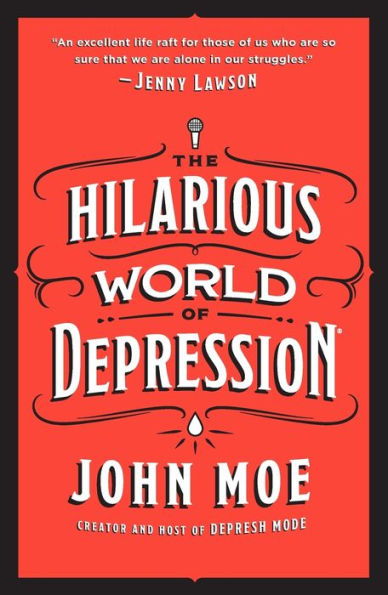 The Hilarious World of Depression