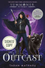 Outcast (B&N Exclusive Edition) (Prequel to the Summoner Trilogy)