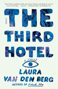 The Third Hotel: A Novel