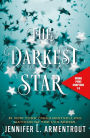 The Darkest Star Sneak Peek: Chapters 1-3