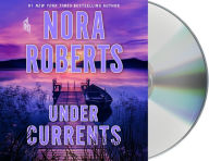 Title: Under Currents, Author: Nora Roberts