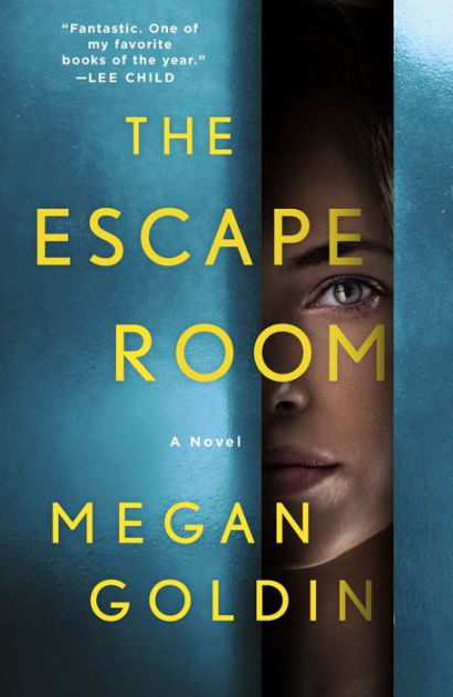 The Escape Room: A Novel by Megan Goldin, Paperback
