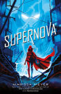 Supernova (Renegades Trilogy #3)