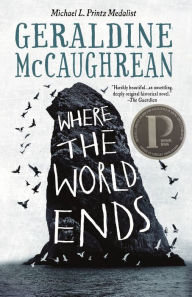 Title: Where the World Ends, Author: Geraldine McCaughrean