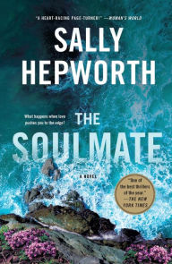 Title: The Soulmate: A Novel, Author: Sally Hepworth