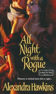 Title: All Night with a Rogue, Author: Alexandra Hawkins