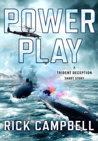 Title: Power Play, Author: Rick Campbell