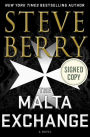The Malta Exchange (Signed Book) (Cotton Malone Series #14)
