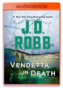 Vendetta in Death (In Death Series #49)