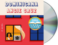 Title: Dominicana, Author: Angie Cruz