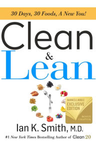 Free downloads of books for nook Clean & Lean: 30 Days, 30 Foods, a New You!