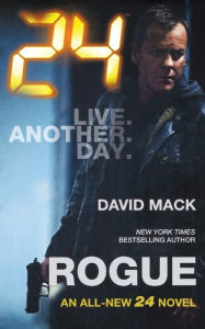 Title: 24: Rogue, Author: David Mack