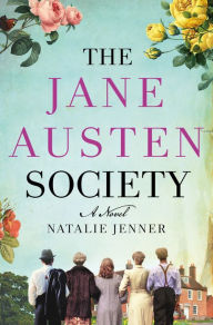 Title: The Jane Austen Society: A Novel, Author: Natalie Jenner