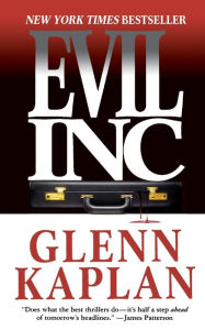 Title: Evil, Inc., Author: Glenn Kaplan