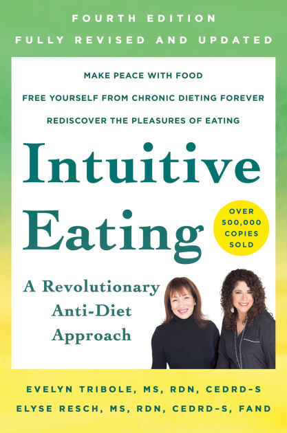 洋書 INTUITIVE EATING Intuitive Eating, 4th Edition: A Revolutionary Anti-Diet