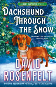 Free textbooks pdf download Dachshund Through the Snow: An Andy Carpenter Mystery in English by David Rosenfelt 9781250257383 