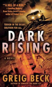 Title: Dark Rising, Author: Greig Beck