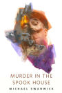 Murder in the Spook House: A Tor.com Original