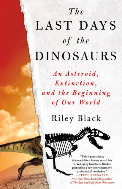 Last　by　the　Barnes　World　of　An　Beginning　Days　Paperback　the　Extinction,　Black,　Dinosaurs:　of　Riley　Noble®　and　Asteroid,　The　Our