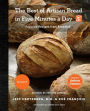 The Best of Artisan Bread in Five Minutes a Day: Favorite Recipes from BreadIn5