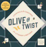 Title: Olive or Twist: Cocktails and Coasters for Literary Libations, Author: Castle Point Books