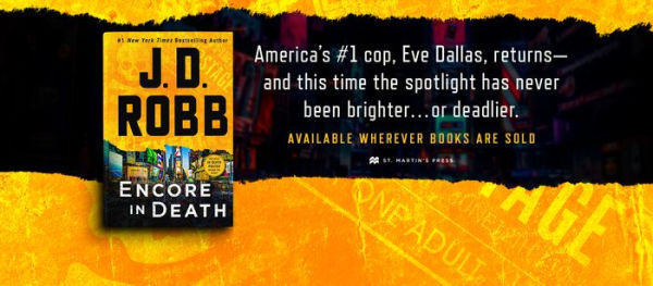 Encore in Death: An Eve Dallas Novel (In Death Series #56)