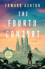 The Fourth Consort: A Novel