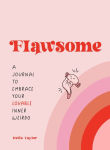 Alternative view 1 of Flawsome: A Journal to Embrace Your Lovable Inner Weirdo