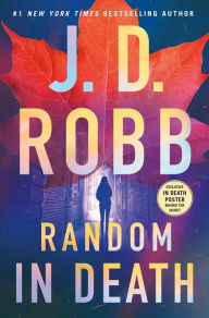 Random in Death: An Eve Dallas Novel (In Death Series #58)