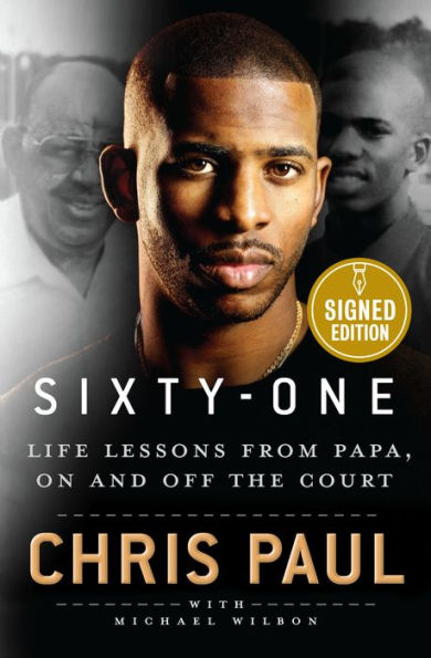 Sixty-One: Life Lessons from Papa, On and Off the Court (Signed Book)
