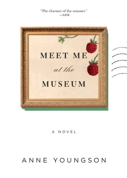 Meet Me at the Museum: A Novel