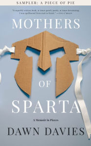 Title: Mothers of Sparta Sampler: A Piece of Pie, Author: Dawn Davies