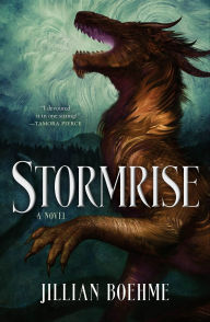 Title: Stormrise: A Novel, Author: Jillian Boehme