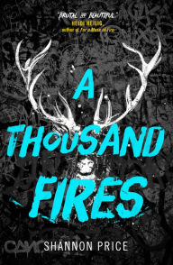 Full downloadable books free A Thousand Fires by Shannon Price