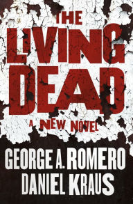 Title: The Living Dead, Author: George A. Romero