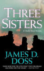 Three Sisters: A Charlie Moon Mystery