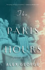 The Paris Hours: A Novel