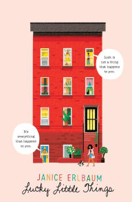 Title: Lucky Little Things, Author: Janice Erlbaum