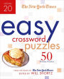The New York Times Easy Crossword Puzzles Volume 20: 50 Monday Puzzles from the Pages of The New York Times