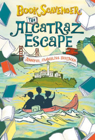 Title: The Alcatraz Escape, Author: Jennifer Chambliss Bertman