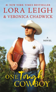 Title: One Tough Cowboy: A Novel, Author: Lora Leigh
