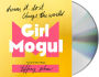 Girl Mogul: Dream It. Do It. Change the World