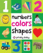 First 100 Padded: Numbers, Colors, Shapes: An essential early-learning book